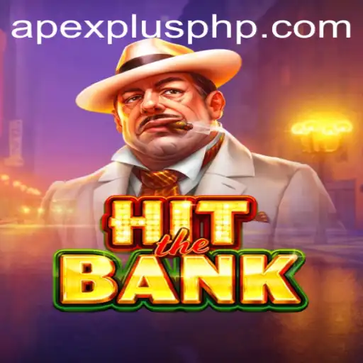 HitTheBank: Unveiling the Thrills with ApexPlus Strategy